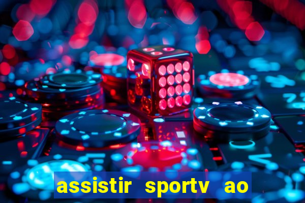 assistir sportv ao vivo futemax